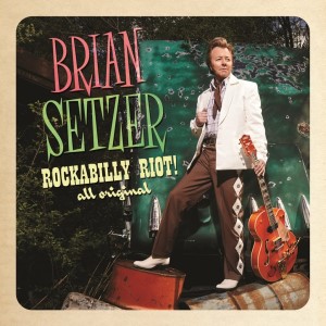 Setzer ,Brian - Rockabilly Riot ! : All Original - Klik op de afbeelding om het venster te sluiten